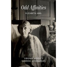 (英文圖書) Odd Affinities: Virginia Woolf's Shadow Genealogies 精裝版, University of Chicago Press, 英文