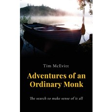 (英文圖書) Adventures of an Ordinary Monk - The search to make sense of it all 平裝版, Michael Terence Publishing, 英文