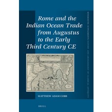 (英文圖書) Rome and the Indian Ocean Trade from Augustus to the Early Third Century Ce 精裝版, Brill, 英文