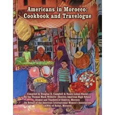 (英文圖書) Americans in Morocco: Cookbook and Travelogue 平裝版, Lulu.com, 英文
