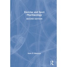 Exercise and Sport Pharmacology 精裝版, Routledge, 英文