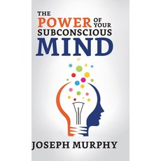 (英文圖書) The Power of Your Subconscious Mind 平裝版, True Sign Publishing House, 英文