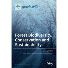 (英文圖書) Forest Biodiversity Conservation and Sustainability 精裝版, Mdpi AG, 英文
