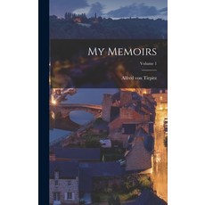 (英文圖書) My Memoirs; Volume 1 精裝版, Legare Street Press, 英文