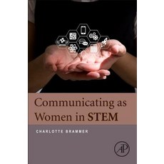 (英文圖書) Communicating as Women in STEM 平裝版, Academic Press, 英文