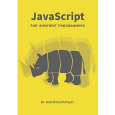 (英文圖書) JavaScript for impatient programmers 平裝版, Independently Published, 英文
