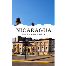 (英文圖書) Nicaragua Facts and Trivia 平裝版, Independently Published, 英文