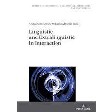 (英文圖書) Linguistic and Extralinguistic in Interaction 精裝版, Peter Lang Gmbh, Internatio..., 英文