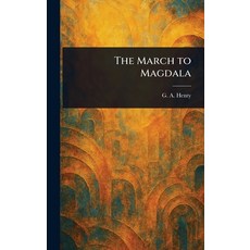 (英文圖書)The March to Magdala 精裝版, Anson Street Press, 英文