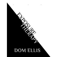 Exposure Therapy 精裝版, Blurb, 英文
