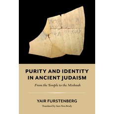 (英文圖書) Purity and Identity in Ancient Judaism: From the Temple to the Mishnah 精裝版, Indiana University Press, 英文