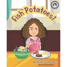 (英文圖書) Fish Potatoes 平裝版, John Donkers, 英文