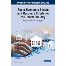 (英文圖書) Socio-Economic Effects and Recovery Efforts for the Rental Industry: Post-COVID-19 Strategies 精裝版, Business Science Reference, 英文