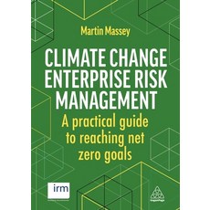 (英文圖書) Climate Change Enterprise Risk Management: A Practical Guide to Reaching Net Zero Goals 精裝版, Kogan Page, 英文