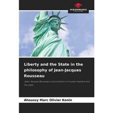 (英文圖書) Liberty and the State in the philosophy of Jean-Jacques Rousseau 平裝版, Our Knowledge Publishing, 英文