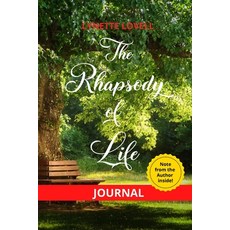 (英文圖書) Journal - The Rhapsody of Life 平裝版, Lulu.com, 英文