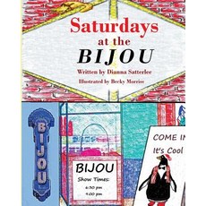 (英文圖書)Saturdays at the Bijou 平裝版, Createspace Independent Pub..., 英文