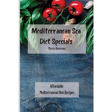 (英文圖書) Mediterranean Sea Diet Specials: Affordable Mediterranean Diet Recipes 平裝版, Mateo Buscema, 英文