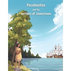(英文圖書) Pocahontas and the settlers of Jamestown 平裝版, Independently Published, 英文