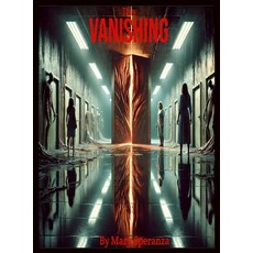 (英文圖書)The Vanishing 精裝版, Mary Speranza, 英文