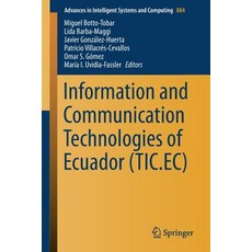 Information and Communication Technologies of Ecuador (Tic.Ec) 平裝版, Springer, 英文