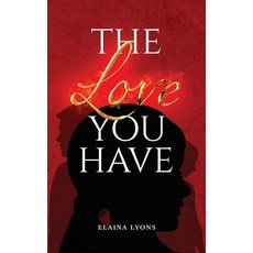 (英文圖書) The Love You Have 平裝版, Lyons Publishing, 英文