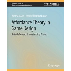 (英文圖書) Affordance Theory in Game Design: A Guide Toward Understanding Players 平裝版, Springer, 英文
