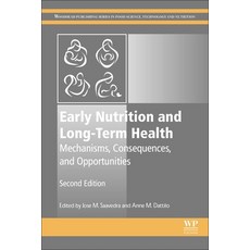 (英文圖書) Early Nutrition and Long-Term Health: Mechanisms Consequences and Opportunities 平裝版, Woodhead Publishing, 英文