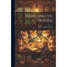 (英文圖書)Toots and his Friends 平裝版, Legare Street Press, 英文