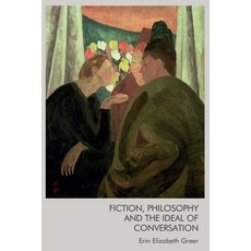 (英文圖書) Fiction Philosophy and the Ideal of Conversation 精裝版, Edinburgh University Press, 英文