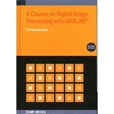 (英文圖書) A Course on Digital Image Processing with MATLAB(R) (Second Edition) 精裝版, Institute of Physics Publis..., 英文