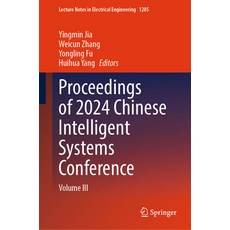(英文圖書) Proceedings of 2024 Chinese Intelligent Systems Conference: Volume III 精裝版, Springer, 英文