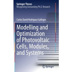 Modelling and Optimization of Photovoltaic Cells Modules and Systems 精裝版, Springer, 英文