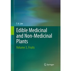 (英文圖書) Edible Medicinal and Non Medicinal Plants: Volume 3 Fruits 平裝版, Springer, 英文