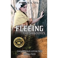 (英文圖書) Fleeing the Shadows: Dangerous Loyalties Book Two 平裝版, Climbing Tree Publications, 英文