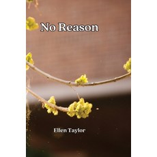 (英文圖書) No Reason 平裝版, Ellen Taylor, 英文