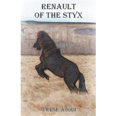 (英文圖書) Renault of the Styx 平裝版, Verse Atoui, 英文