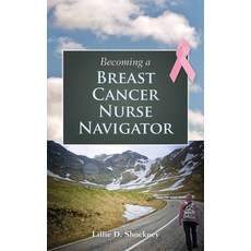 (英文圖書) Becoming a Breast Cancer Nurse Navigator 平裝版, Jones & Bartlett Publishers, 英文