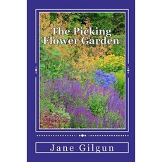 (英文圖書)The Picking Flower Garden 平裝版, Createspace Independent Pub..., 英文