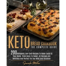 (英文圖書) Keto Bread Cookbook - The Complete Guide: 200 Ketogenic Low-Carb Recipes To Make Easily At Yo... 平裝版, Wonder Future Ltd, 英文