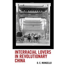 (英文圖書) Interracial Lovers in Revolutionary China 精裝版, Rowman & Littlefield Publis..., 英文
