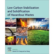 (英文圖書) Low Carbon Stabilization and Solidification of Hazardous Wastes 平裝版, Elsevier, 英文