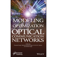 (英文圖書) Modelling and Optimization of Optical Communication Networks 精裝版, Wiley-Scrivener, 英文