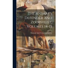 (英文圖書) The Animal's Defender And Zoophilist Volumes 14-15 精裝版, Legare Street Press, 英文