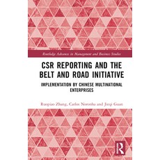 (英文圖書) CSR Reporting and the Belt and Road Initiative: Implementation by Chinese Multinational Enter... 精裝版, Routledge, 英文