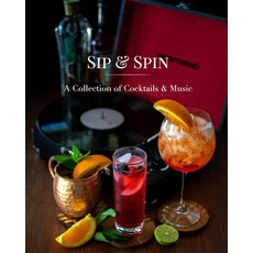 (英文圖書) Sip and Spin: A Collection of Cocktails and Music 平裝版, Blurb, 英文