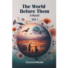 (英文圖書) The World Before Them A Novel Vol. I 平裝版, Double 9 Books, 英文