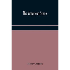 The American scene 平裝版, Alpha Edition, 英語