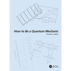 (英文圖書) How to Be a Quantum Mechanic 平裝版, CRC Press, 英文