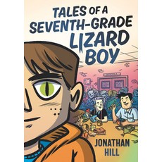(英文圖書)Tales of a Seventh-Grade Lizard Boy: A Graphic Novel 平裝版, Walker Books Us, 英文